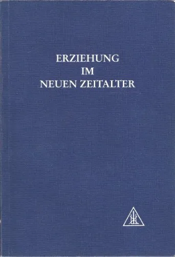 Erziehung im Neuen Zeitalter