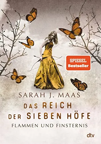 Das Reich der Sieben Höfe – Flammen und Finsternis: Roman - Romantische Fantasy der Bestsellerautorin, Band 2 der beliebten Reihe, voller Magie und emotionaler Tiefe.