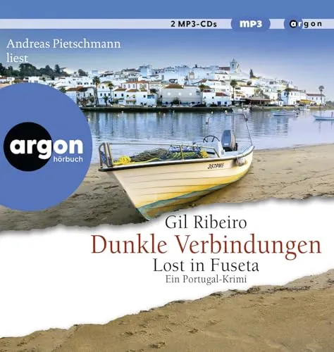 Dunkle Verbindungen: Lost in Fuseta. Ein Portugal-Krimi (Leander Lost ermittelt, Band 6)