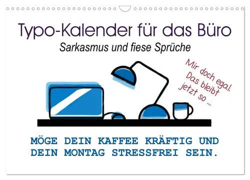 Rose Hurley Typo-Kalender 2025 - Sarkastischer Sprüchekalender für das Büro mit 14 Seiten, ideal für alle, die Humor am Arbeitsplatz schätzen.