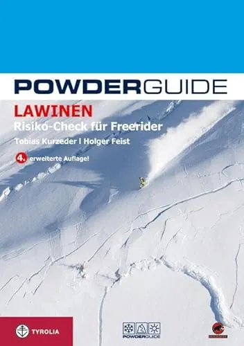 Powder Guide: Das moderne Lawinen-Ausbildungsbuch