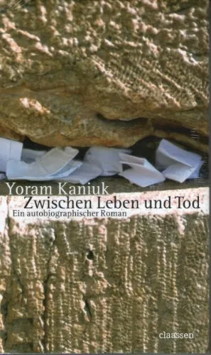 Zwischen Leben und Tod: Ein autobiographischer Roman