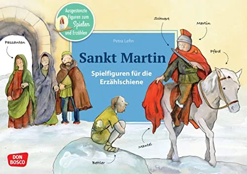 Sankt Martin Erzählschienen-Figurenset - Figurentheater Set mit ausgestanzten Spielfiguren und Skript für interaktive Religionspädagogik im Kindergarten und Grundschule, ideal zur Gestaltung des Martinsfestes.