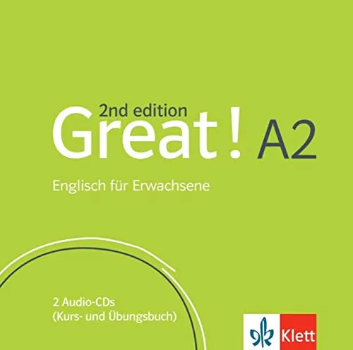 Great! A2, 2nd edition: Englisch für Erwachsene. 2 Audio-CDs (Great! 2nd edition: Englisch für Erwachsene)