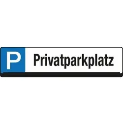 Eichner Parkplatz-Reservierungsschild Privatparkplatz - Parkplatzschild für private Reservierungen, inkl. Universalhalterung und UV-Schutzlack für Langlebigkeit. Maße: 520 x 110 mm.