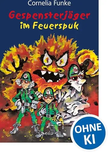 Gespensterjäger im Feuerspuk (Band 2): Der Kinderbuch-Klassiker von Bestseller-Autorin Cornelia Funke für Kinder ab 8 Jahren