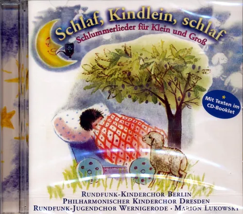 CD - Schlaf, Kindlein, schlaf / Schlummerlieder / Kinderchöre / 222097 / Neu