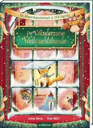 Die wundersame Weihnachtsbande Adventskalenderbuch - Stimmungsvolles Adventskalenderbuch für Kinder ab 6 Jahren. Enthält 24 1/2 Kapitel zum Vor- und Selberlesen und sorgt für fröhliche Adventstage.