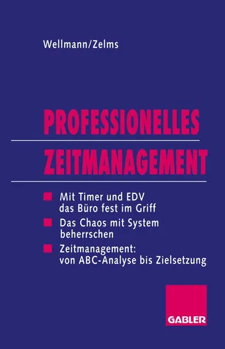 Produktbild Professionelles Zeitmanagement: Mit Timer und EDV das Büro jederzeit fest im Griff