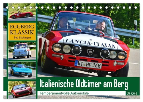 Italienische Oldtimer am Berg (Tischkalender 2026 DIN A5 quer), CALVENDO...