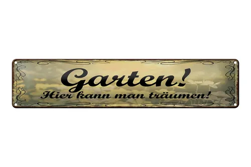 Blechschild Spruch 46x10cm Garten hier kann man träumen Dekoration