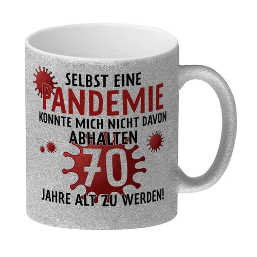 Witziger Glitzer-Kaffeebecher für den 70. Geburtstag mit Motiv: Pandemie