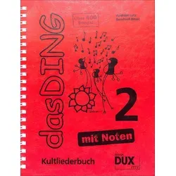 Das Ding mit Noten Band 2 - Kultliederbuch - Notenbuch mit über 400 Titeln auf 440 Seiten, ideal für Gesang und Gitarre, inklusive Spiralbindung für einfaches Blättern.