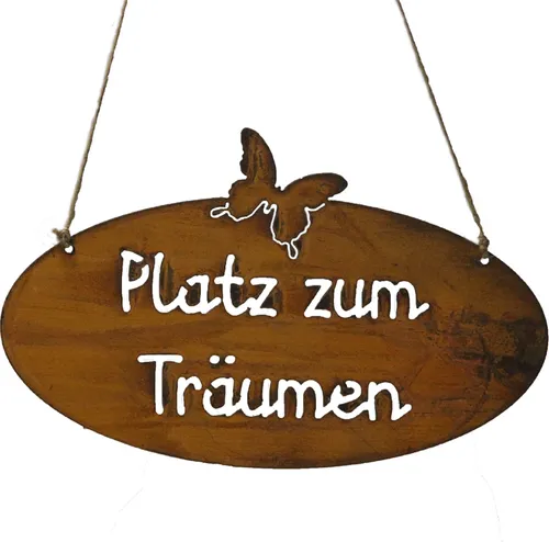 Schild Spruchtafel rostiges Gartenschild Edelrost Rost zum hängen Gartendeko Platz zum Träumen Oval