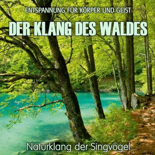 Der Klang des Waldes
