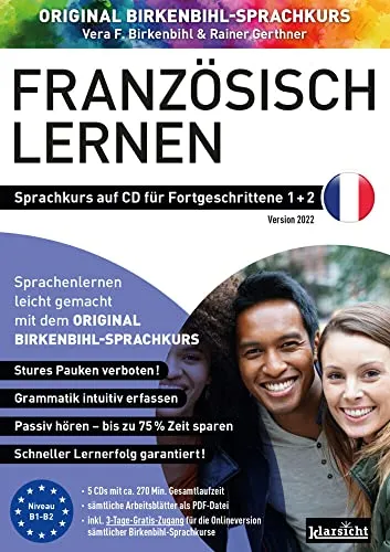 Französisch lernen für Fortgeschrittene 1+2 (ORIGINAL BIRKENBIHL) - Hörbücher: Effektiver Sprachkurs auf 5 CDs mit Gratis-Schnupper-Abo für den Onlinekurs, ideal für Ihre Sprachkenntnisse.