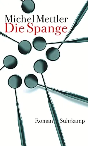 Die Spange: Roman