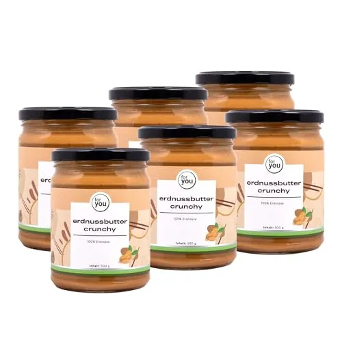 for you erdnussbutter Crunchy 6x 500g aus 100% naturbelassenen Erdnüssen