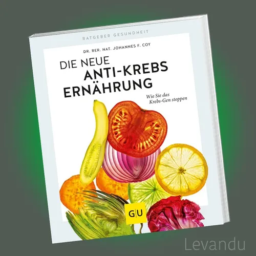 Die neue Anti-Krebs-Ernährung: Ernährung gegen Krebs - Immunsystem - Unterstützende Rezepte und wissenschaftliche Hintergründe für eine gesunde Ernährung zur Krebsprävention.