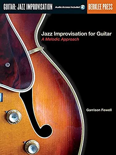 Jazz Improvisation For Guitar: A Melodic Approach - Liederbuch für Gitarre mit Noten und CD, ideal für kreative Improvisation und musikalische Entfaltung im Jazz.