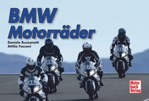 BMW-Motorräder von Marco Masetti, Luca Bologna (gebundene Ausgabe)