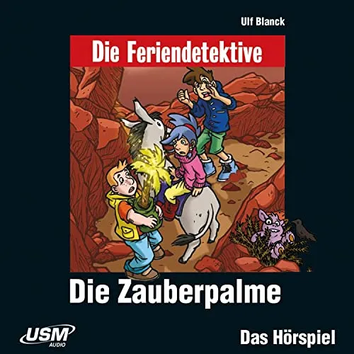 Die Feriendetektive: Die Zauberpalme (Audio-CD): Ulf Blancks erfolgreiche Urlaubs-Krimi-Reihe als Hörspiel für Kinder ab 7 Jahren