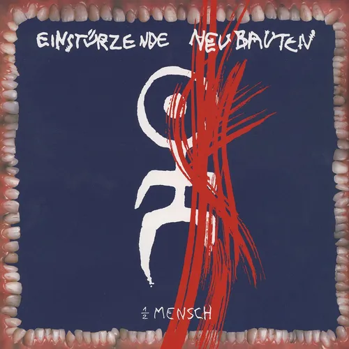 Einstürzende Neubauten - Halber Mensch (Vinyl LP - 1985 - EU - Reissue)