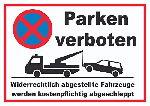 HB-Druck Parken verboten Widerrechtlich abgestellte Fahrzeuge Werden kostenpflichtig abgeschleppt Schild A4 Rückseite selbstklebend