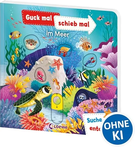 Guck mal, schieb mal! Suche und entdecke - Im Meer: Pappbilderbuch ab 2 Jahre: Pappbilderbuch, Buch mit Klappen ab 2 Jahre