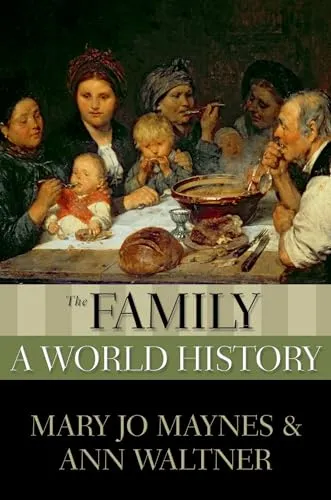 Produktbild The Family: A World History (New Oxford World History)