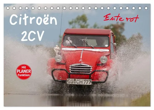 CALVENDO Wandkalender Citroën 2CV - Ente rot (Tischkalender 2026 DIN A5 quer), CALVENDO Mona