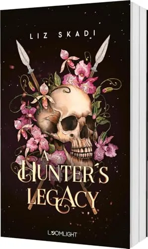 A Hunter's Legacy: Packende Enemies to Lovers-High Fantasy (Realm of Myths and Magic, Band 2)