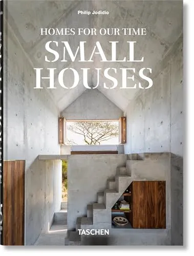 Homes For Our Time: Small Houses, 45th Edition - Wohnhausarchitektur mit inspirierenden Designs und innovativen Lösungen für kompakte Wohnräume.