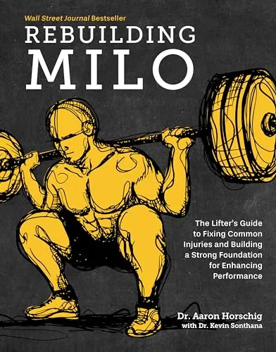 Rebuilding Milo: Lifter's Guide zur Verletzungsbehebung von Victory Belt Publishing