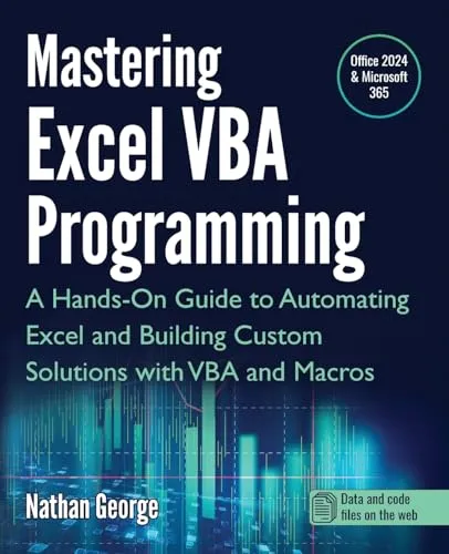 Produktbild Mastering Excel VBA Programming: A Hands-On Guide to Automating Excel and Building Custom Solutions with VBA and Macros