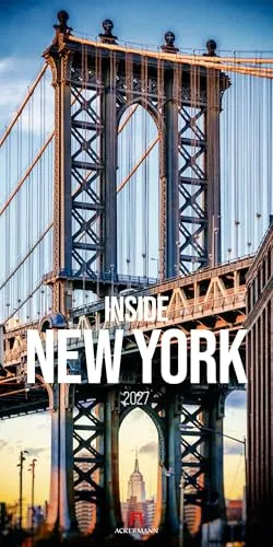 Inside New York Kalender 2027 | Ackermann Kunstverlag - Faszinierender Reise-Kalender im Hochformat (33x66 cm) mit 14 beeindruckenden Bildern von New York. Ideal für Stadtliebhaber und eine stilvolle Wandgestaltung.