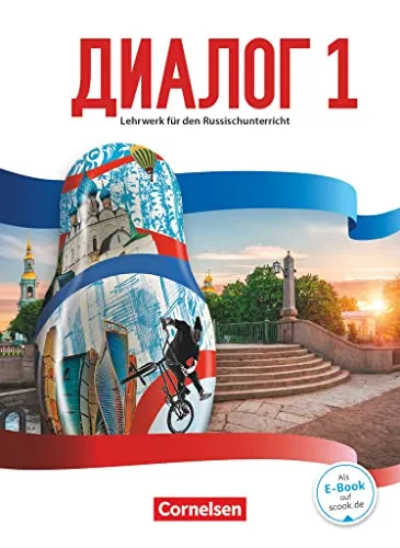 Dialog - Lehrwerk für den Russischunterricht - Band 1 - Russisch lernen mit dem Schulbuch der Ausgabe 2016, ideal für Anfänger und bietet eine strukturierte Einführung in die russische Sprache.