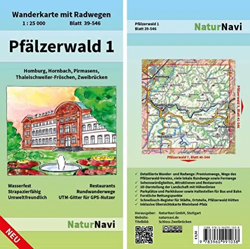 Pfälzerwald 1: Wanderkarte mit Radwegen, Blatt 39-546, 1 : 25 000, Homburg, Hornbach, Pirmasens, Thaleischweiler-Fröschen, Zweibrücken: Wanderkarte ... (NaturNavi Wanderkarte mit Radwegen 1:25 000)