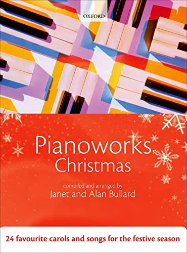 Pianoworks Christmas: 24 favourite carols and songs for the festive season