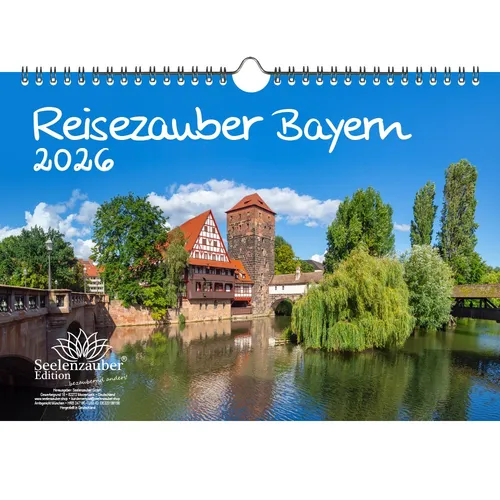 Reisezauber Bayern DIN A4 Kalender für 2026 München Nürnberg Deutschland- Seelen