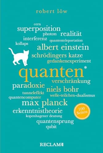 Quanten. 100 Seiten (Reclam 100 Seiten)