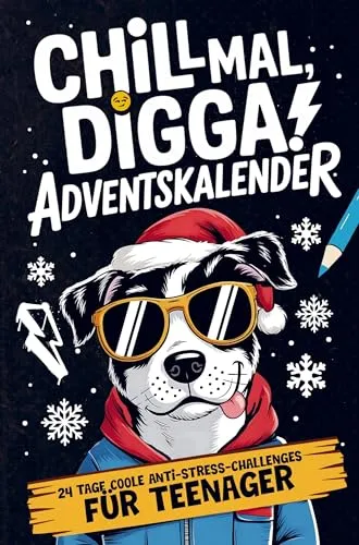 Produktbild Chill Mal, Digga! Adventskalender für Teenager