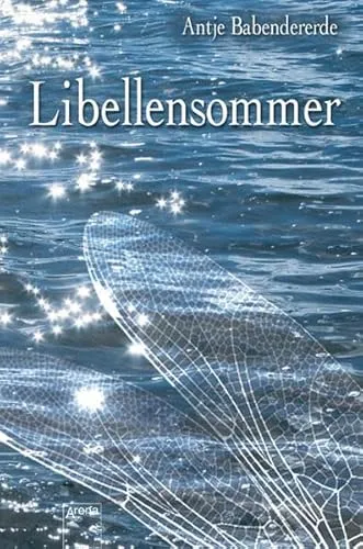 Libellensommer: Ausgezeichnet mit dem DeLiA 2007