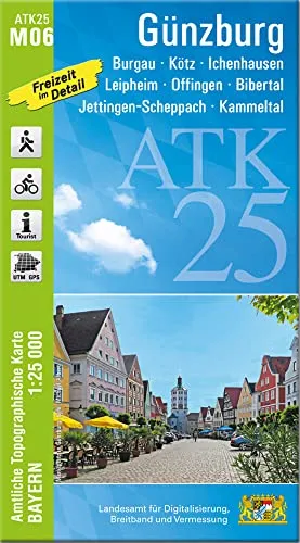 ATK25-M06 Günzburg (Amtliche Topographische Karte 1:25000): Burgau, Kötz, Ichenhausen, Leipheim, Offingen, Bibertal, Jettingen-Scheppach, Kammeltal (ATK25 Amtliche Topographische Karte 1:25000 Bayern)