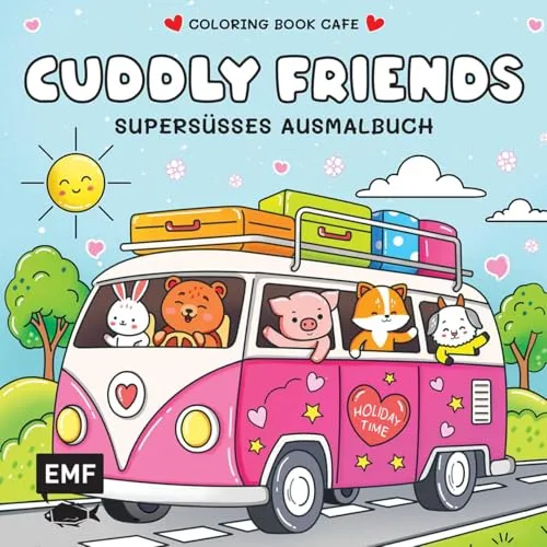 Cozy Coloring – Cuddly Friends: Supersüßes Ausmalbuch zum Entspannen und Träumen – Für Erwachsene, Teenager und Kinder