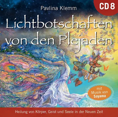 Pavlina Klemm | Lichtbotschaften von den Plejaden: DIE KOSMISCHE APOTHEKE...