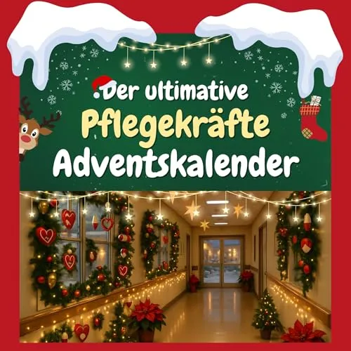 Produktbild Der ultimative Pflegekräfte-Adventskalender: 24 Tage Spaß