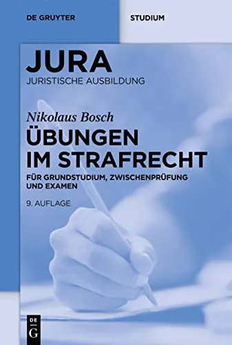 Übungen im Strafrecht - Belletristik - Kompakter Wegbegleiter für strafrechtliche Übungen mit überarbeiteten Fällen, Musterlösungen und Tipps zur erfolgreichen Klausurbearbeitung.