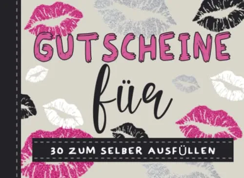 Gutscheine Zum Selber Ausfüllen: 30 Blanko Gutscheinheft Geschenkbuch für Paare Freunde Geburtstag Liebhaber Ehefrau Ehemann Freund and Freundin den Valentinstag