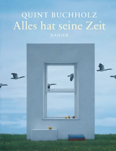 Quint Buchholz / Alles hat seine Zeit